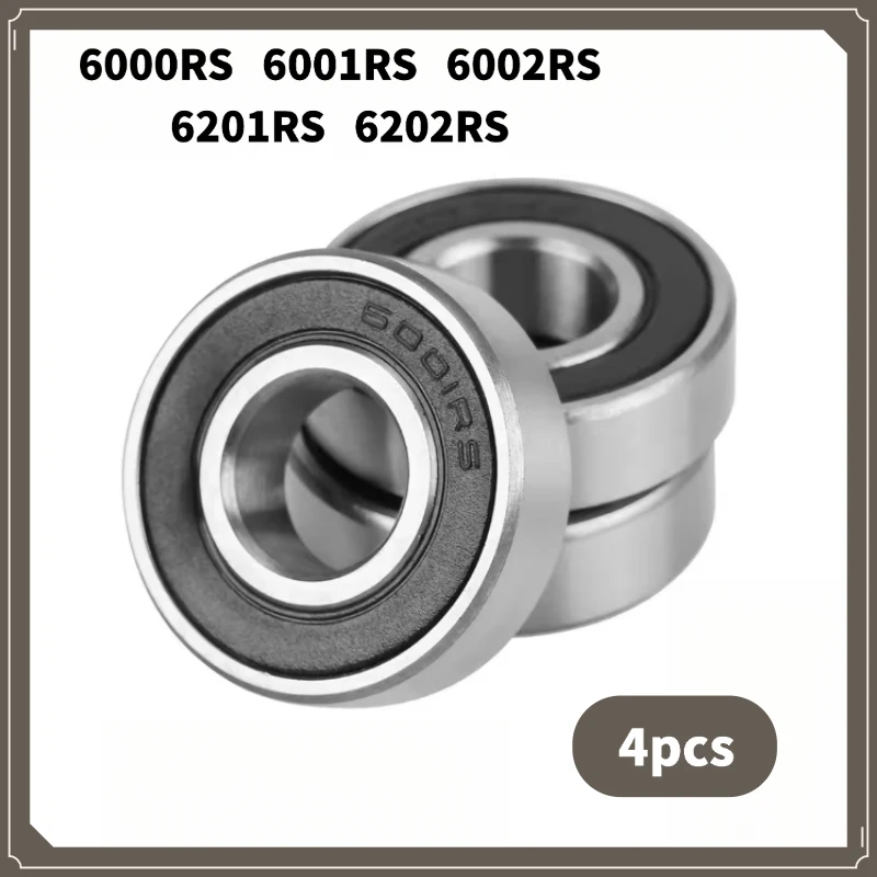 4Pcs 6000 6001 6002 6201 6202-2RS Motor Grade Deep Groove Ball Bearings – High Precision Double Rubber Seal Bearings
