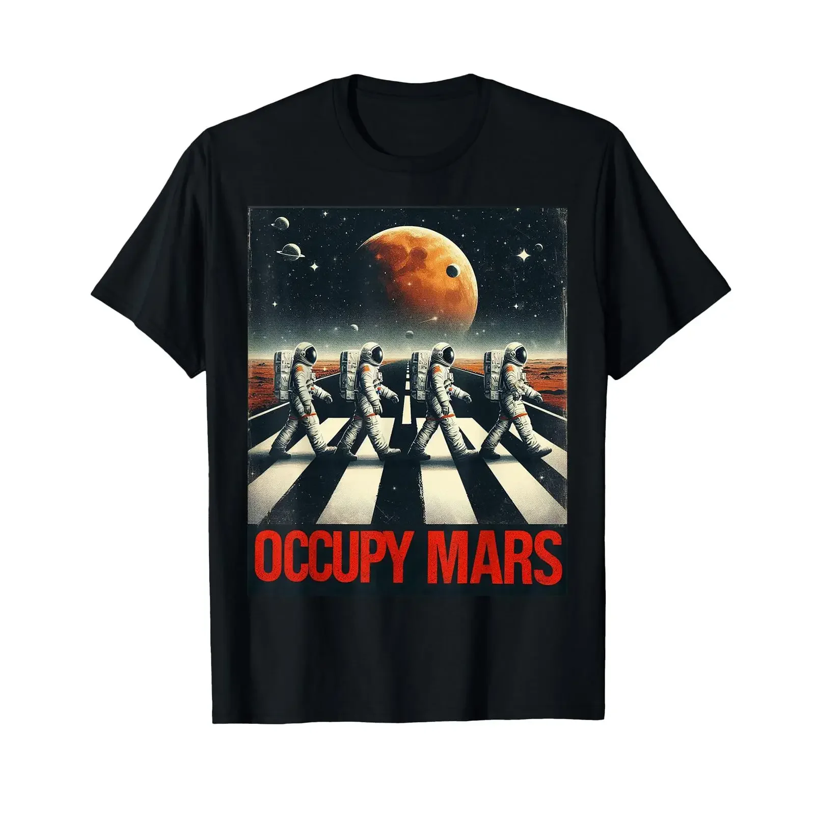Astronauts Walking on Mars Occupy T Shirt vintage Washed Unisex Versatile Casual Breathable Slightly homme Stretched Stylish