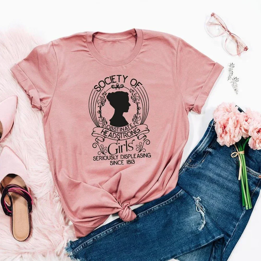 Jane Austen T Shirt Society of Obstinate Headstrong Girls Shirt Pride Prejudice Bookish Tees Feminist Jane Austen Fans Gift Top