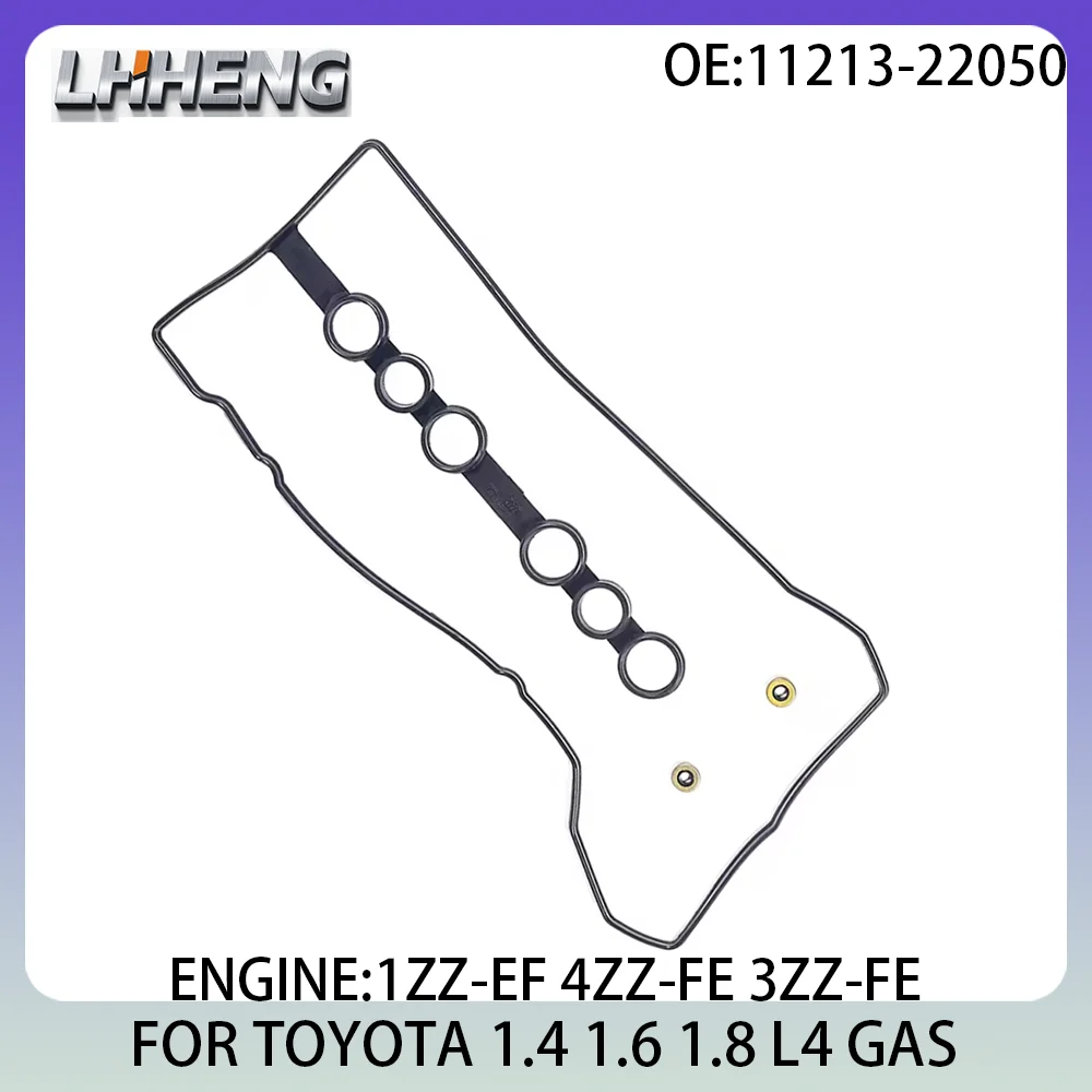 

Engine valve cover gasket For TOYOTA ALLION AURIS AVENSIS CELICA COROLLA ISIS 1.4L 1.6L 1.8L L4 GAS 98-14 1ZZ-EF 11213-0D030