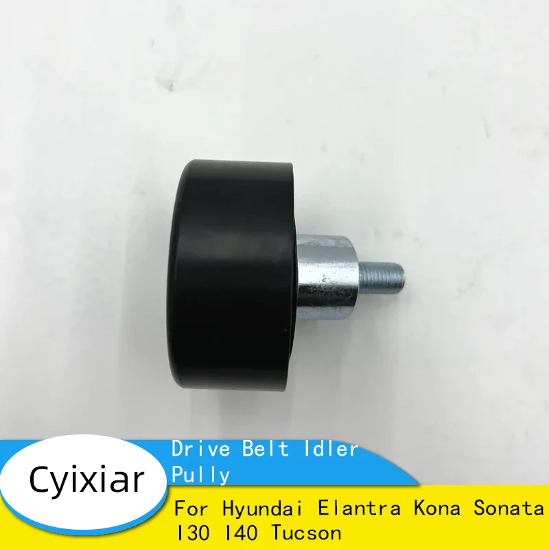 

Brand New Drive Belt Idler Pully for Hyundai Elantra Kona Sonata I30 I40 Tucson 25287-2E300 252872E300