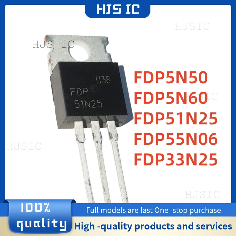 10 Uds nuevo FDP5N50 5N50 FDP5N60 5N60 FDP51N25 51N25 FDP55N06 55N06 FDP33N25 33N25 TO-220 transistores electrónica electrónica IC