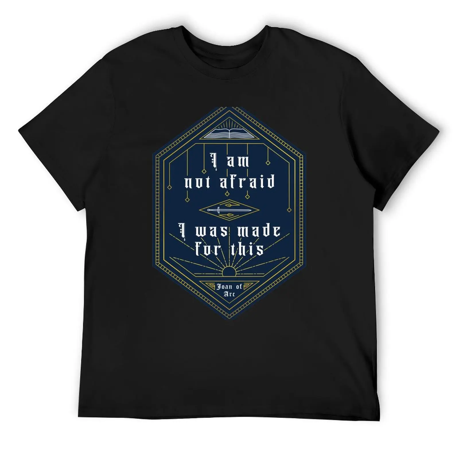 

Saint Joan of Arc Quote T-Shirt