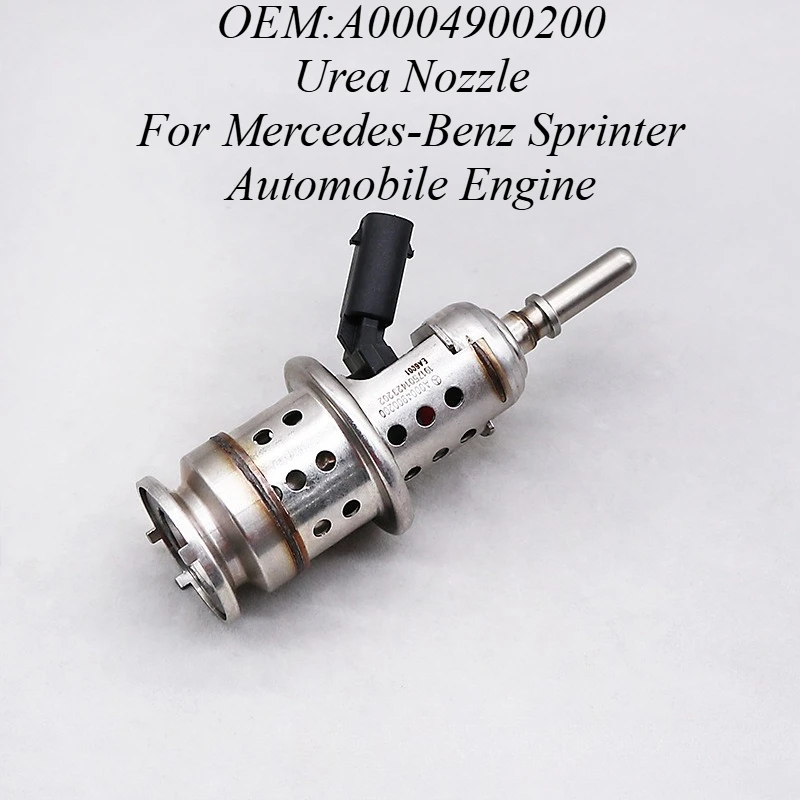 

For Mercedes Sprinter 2006-2023 A0004900200 OE Replacement AdBlue Injector Urea SCR Nozzle Diesel Emissions System Spare Parts