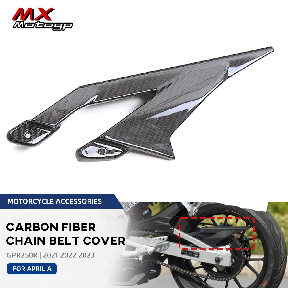 

100% Carbon Fiber Chain Belt Guard Cover For Aprilia GPR250R GPR 250R 2021 2022 2023 GPR250 Motorcycle Accessories Fairing Kits