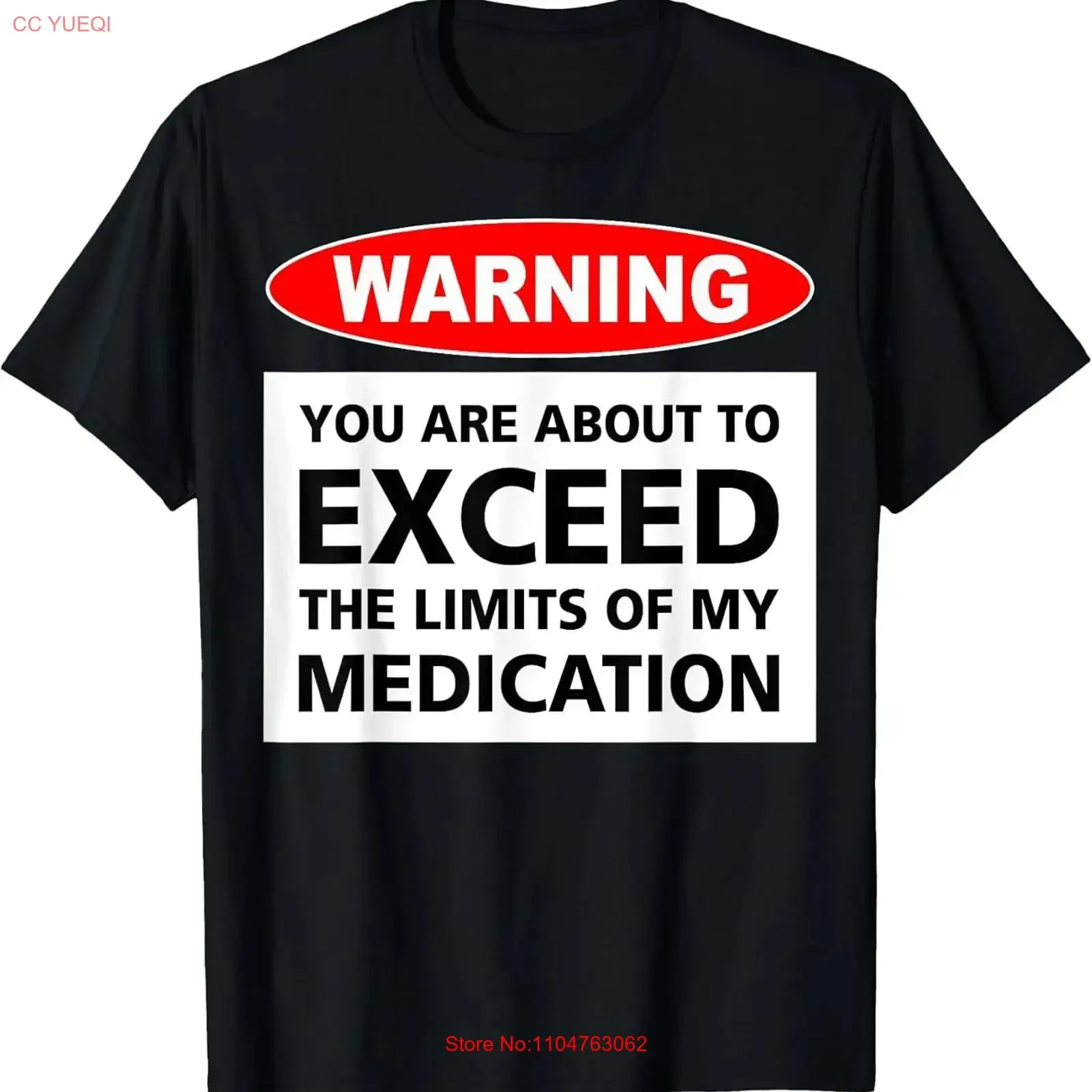 Warning You Are About To Exceed The Limits Of My Medication T Shirt Made In Usa vintage Washed Top For Everyday Wear Versatile