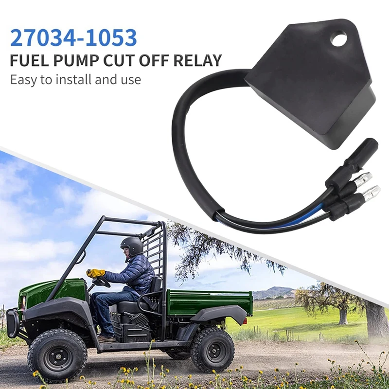 New High Quality ATV Fuel Pump Cut-Off Relay 27034-1053 For Kawasaki Mule 1000 2500 2510 2520 3000 3010 3020 Replacement