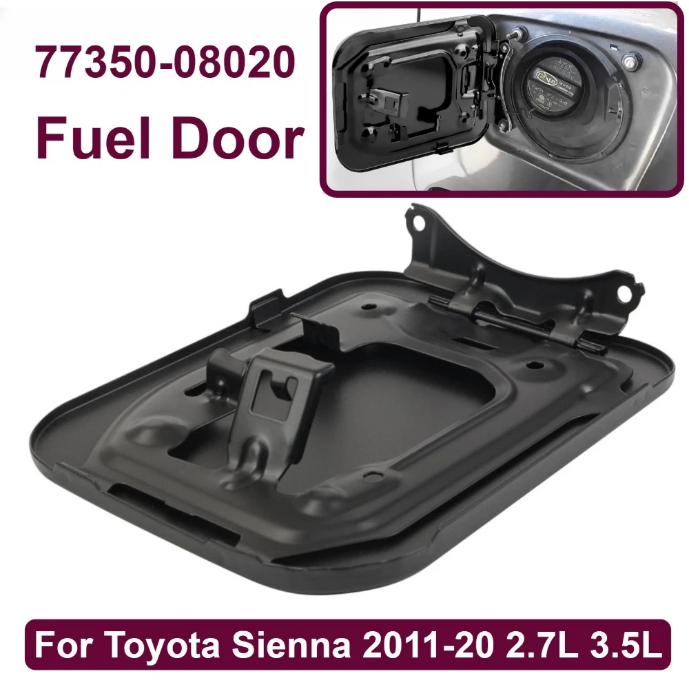 

Gas Lid Door Fuel Door Black 77350-08020 For Toyota Sienna 2011-20 2.7L 3.5L