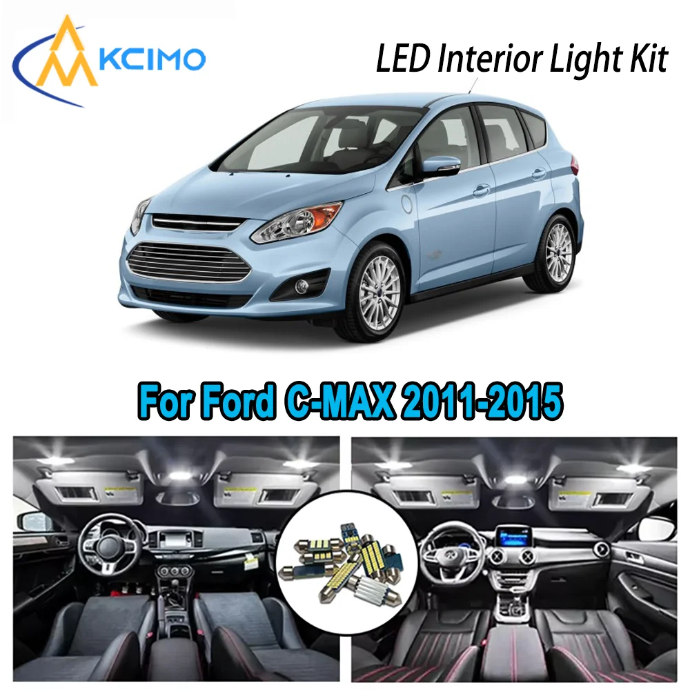 

High-Quality LED Interior Kit for Ford C-MAX 2011-2015 2012 2013 2014 2015 Premium Error-Free Dome Map Trunk Automotive Lamps