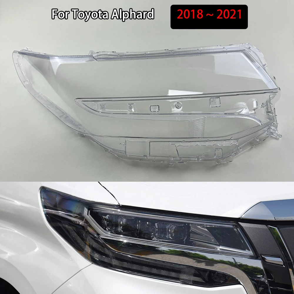 

For Toyota Alphard 2018 2019 2020 2021 Headlamp Cover Transparent Headlight Shell Lens Plexiglass Auto Replacement Parts