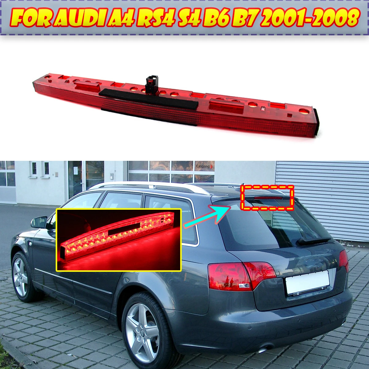 High Level Brake Light Stop Tail Lamp 8E5945097C Fit for Audi A4 RS4 S4 B6 B7 2002 2003 2004 2005 2006 2007 2008