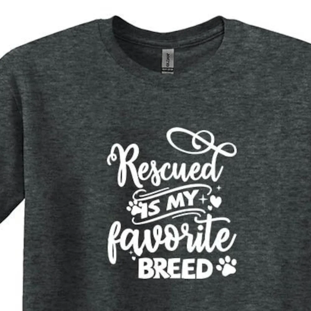 

Save Animal T Shirt Rights Rescue Rescued Is My Favorite Breed Adopt Don'T Shop Fur Mama Lover