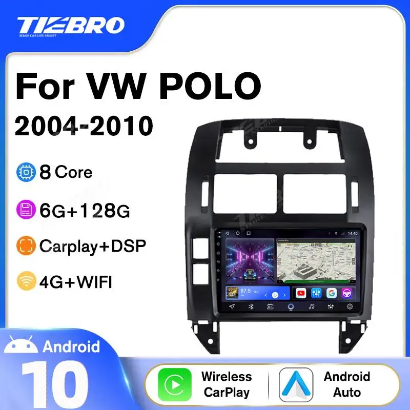 

Tiebro 2DIN Android10 For Volkswagen POLO 2004-2010 Car Multimedia Player 2 Din Android Stereo Receiver Car GPS Navigation DSP