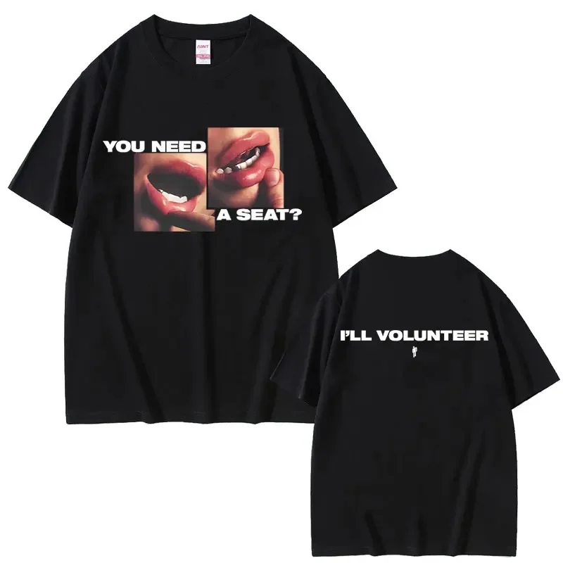 Frappé-moi dur et doux que vous avez besoin d'un siège je volontaire même Style T-shirts hommes femmes mode Pop musique T-shirts surdimensionné T-shirt