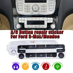 Adesivos de reparo de botão para ford mondeo mk4 s max 2006 a 2015 decalques de controle de clima prateados para ford galaxy fixação de chaves feias