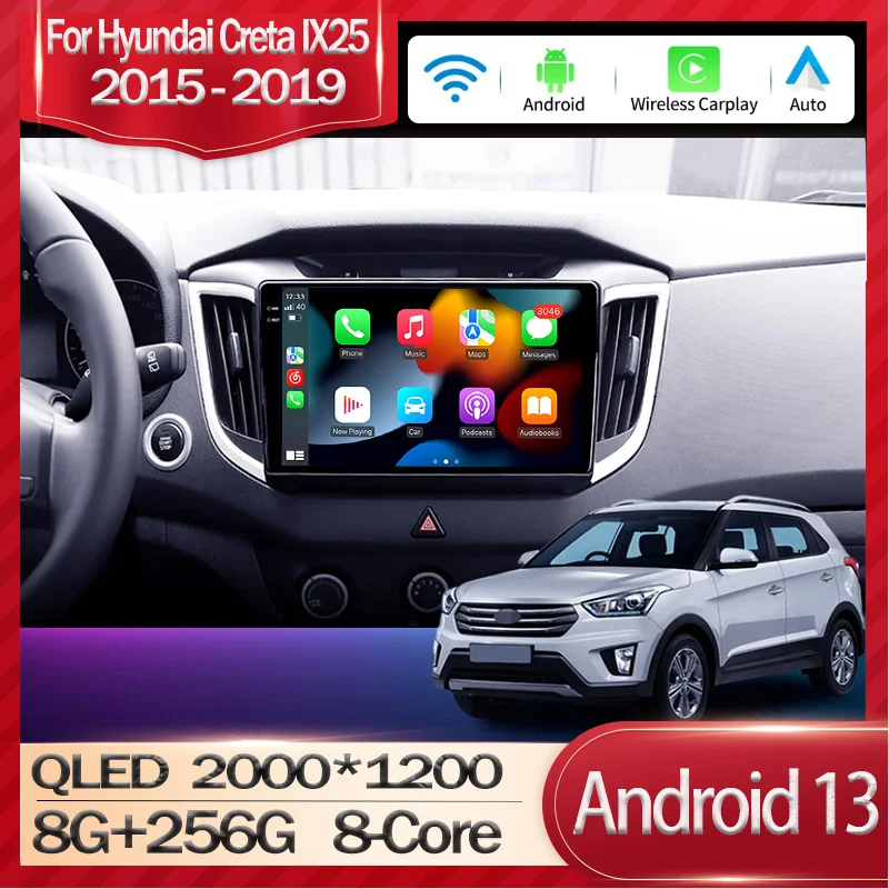 

Android 13 For Hyundai Creta IX25 2015 - 2019 Car Radio Multimedia Video Player 2 din GPS Navigation Stereo Android Auto CarPlay