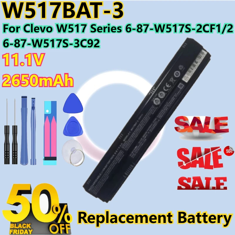 

For Clevo W517 Series 6-87-W517S-2CF1/2 6-87-W517S-3C92 Replacement Laptop Battery W517BAT-3 11.1V 2650mAh +tools