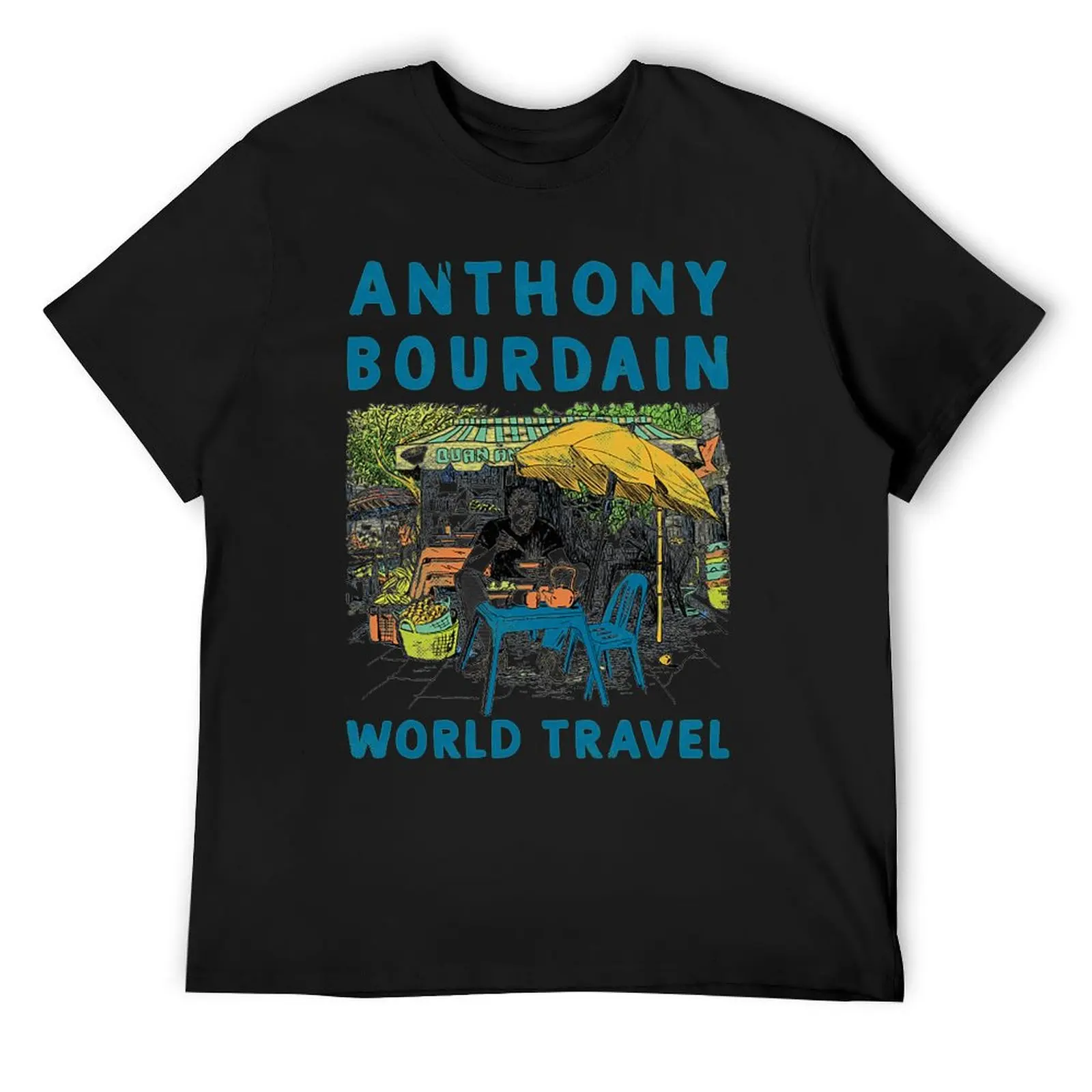 

Anthony Michael Bourdain T-Shirt kawaii clothes new edition shirts graphic tee summer shirt black t-shirts for men