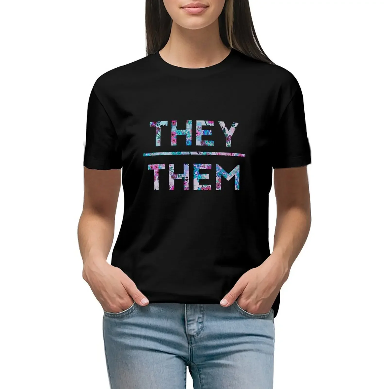 

They/Them Floral Design T-Shirt oversized blacks shirts graphic tees Short sleeve tee workout t shirts for Women