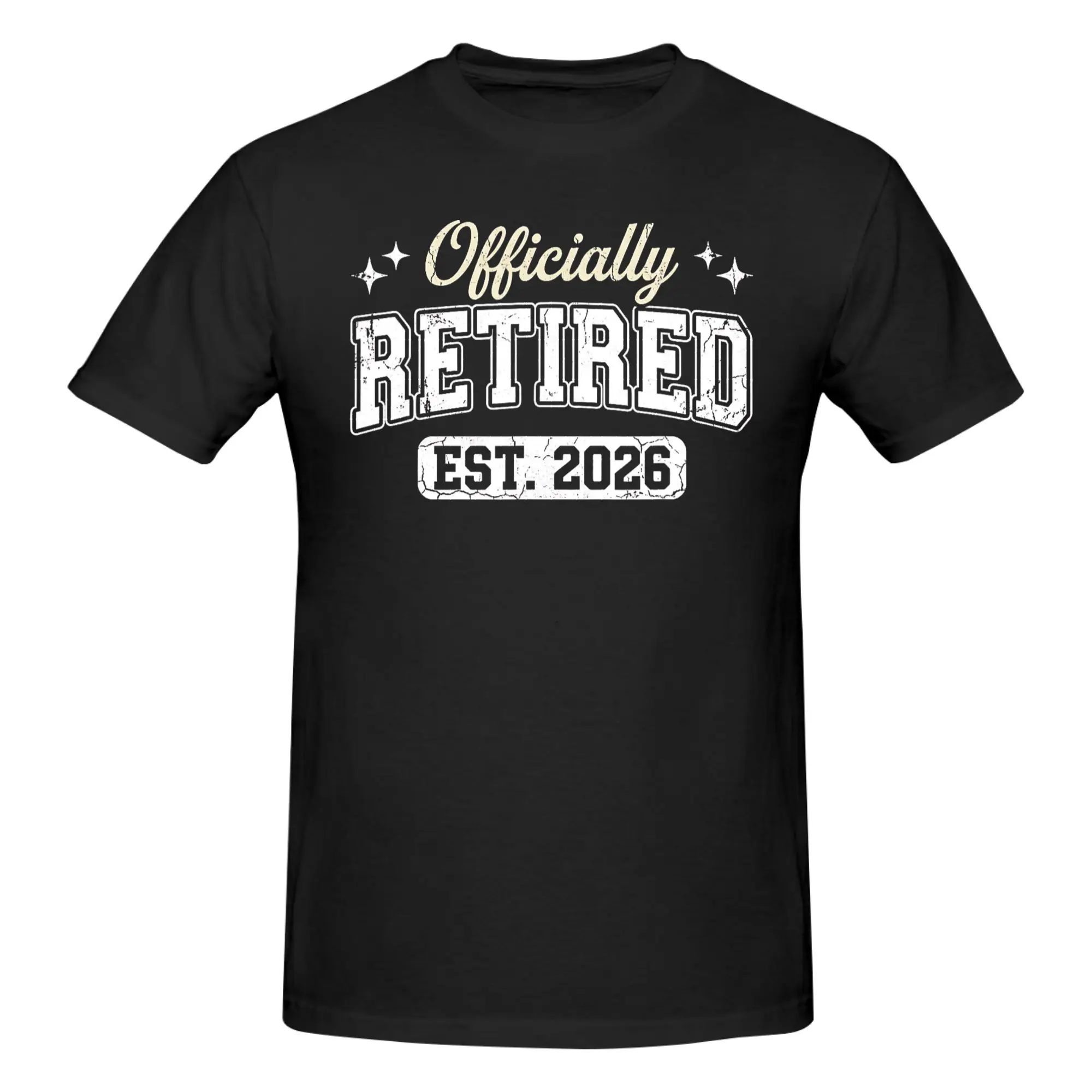 1 Piece Officially I Worked My Whole Life Novelty 100% Cotton T-Shirt Legend Has Retired 2026 Tops Tees For Men