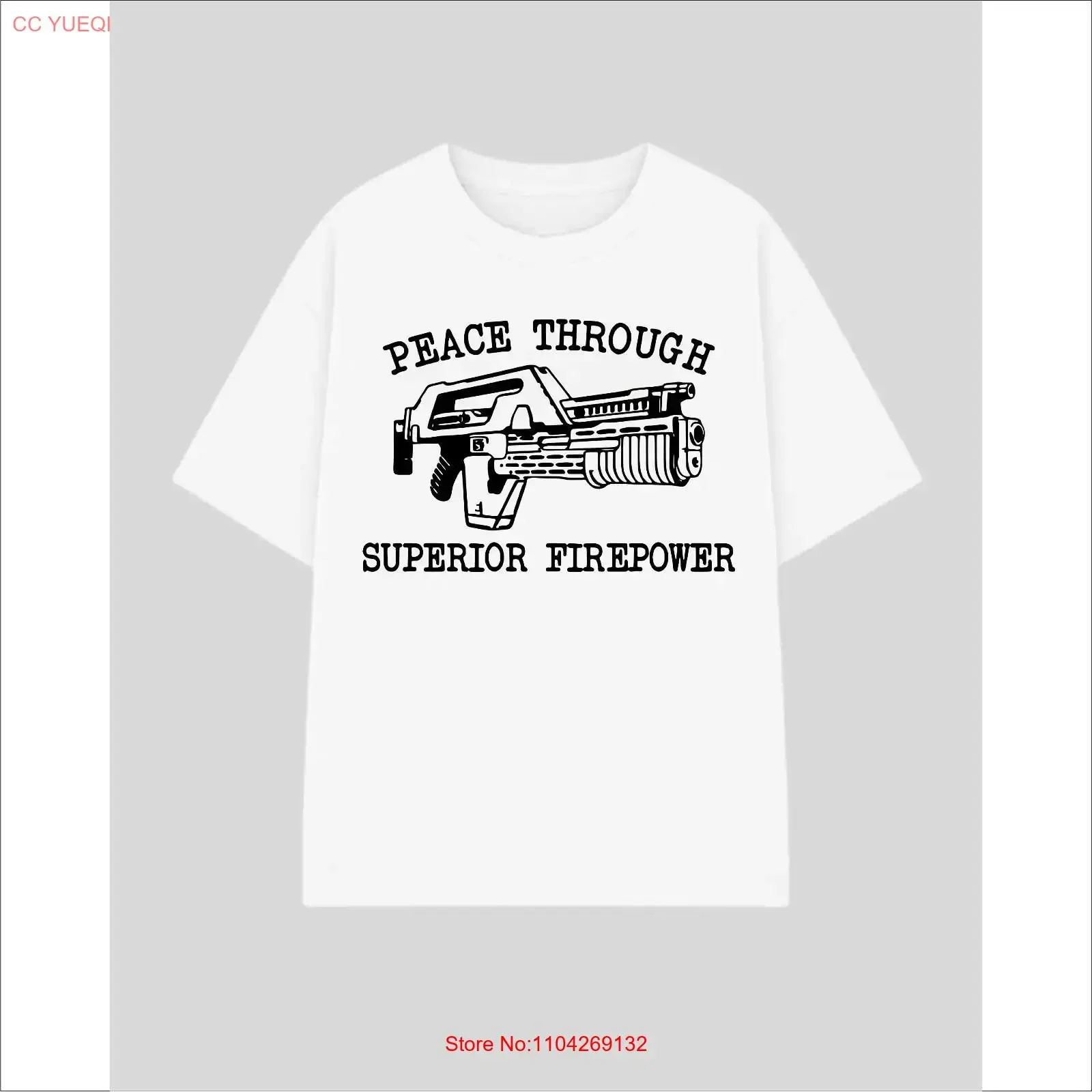 Alien Sci fi T shirt Peace Through Superior Fire Power Men's long or short sleeves vintage Washed Soft Slightly graphic Casual