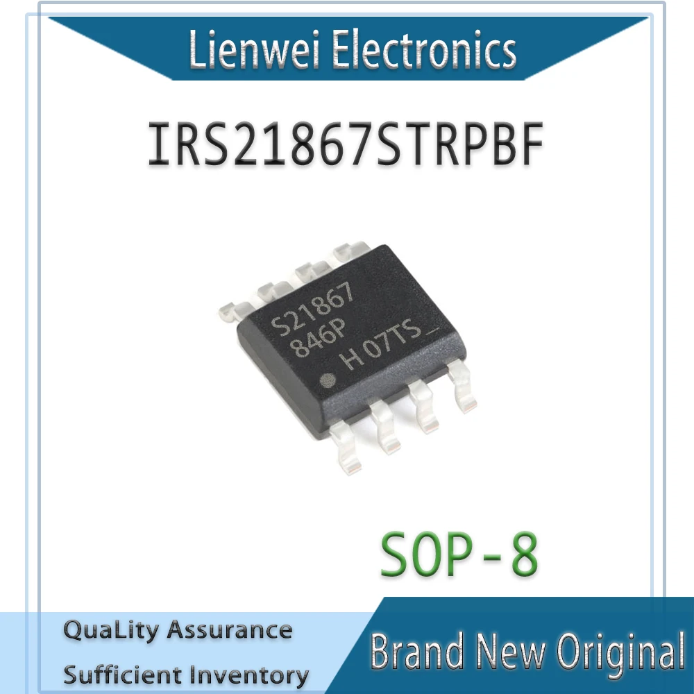 

100% New Original S21867 IRS21867STRPBF IRS21867S IC Chipset SOP-8