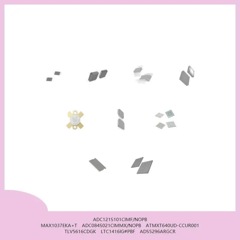 

ADC121S101CIMF/NOPB MAX1037EKA+T ADC084S021CIMMX/NOPB ATMXT640UD-CCUR001 TLV5616CDGK LTC1416IG#PBF ADS5296ARGCR