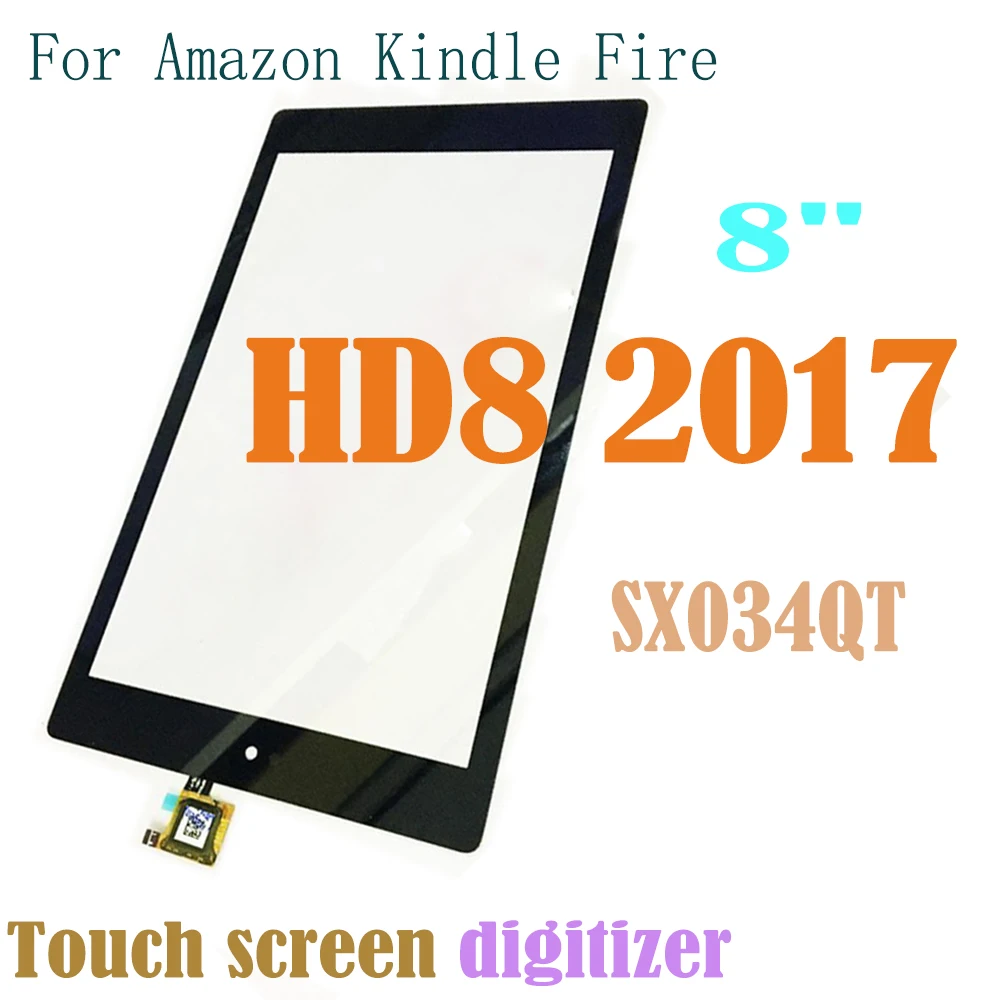 

Сенсорный экран 8 дюймов для Amazon Kindle Fire HD8 2017 HD 8 2017 7-го поколения SX034QT, дигитайзер сенсорного экрана для Amazon Kindle Fire HD 8 2017, стекло