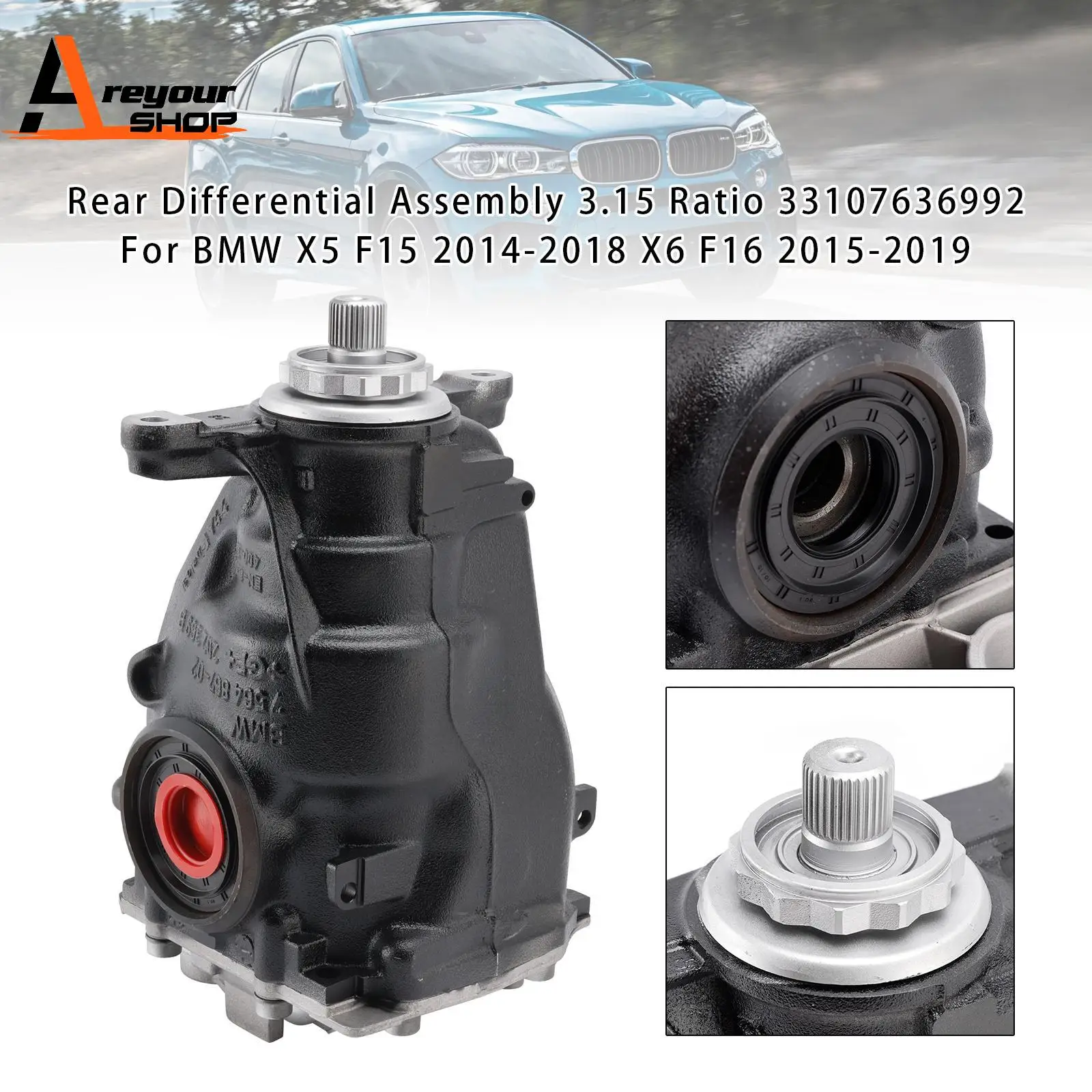 

Rear Differential Assembly 3.15 Ratio 33107636992 for BMW X5 F15 2014 2015 2016 2017 2018 X6
