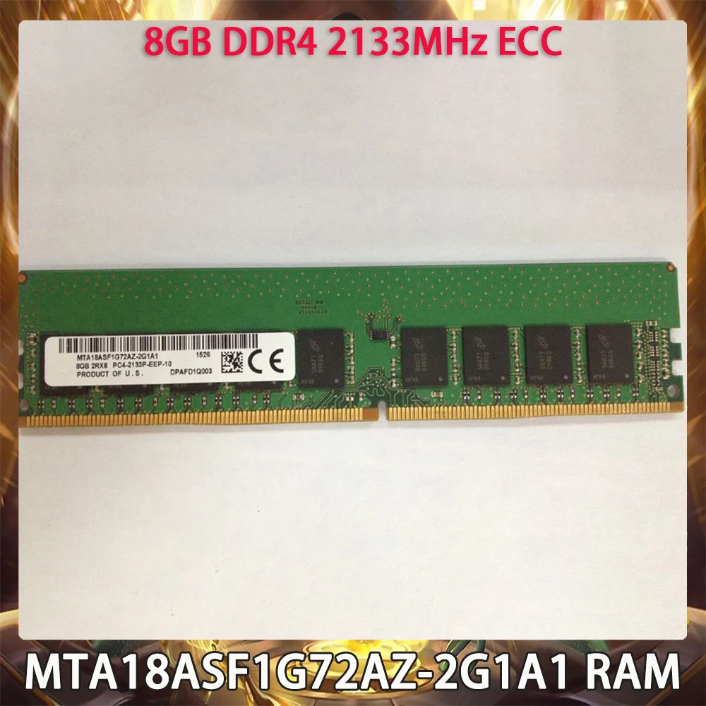 

MTA18ASF1G72AZ-2G1A1 RAM For MT 8GB DDR4 2133MHz ECC Server Memory Works Perfectly Fast Ship High Quality