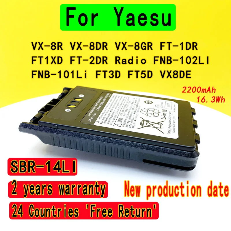 

New SBR-14LI 2200mAh Battery For Yaesu VX-8R VX-8DR VX-8GR FT-1DR FT1XD FT-2DR Radio FNB-102LI FNB-101Li FT3D FT5D VX8DE