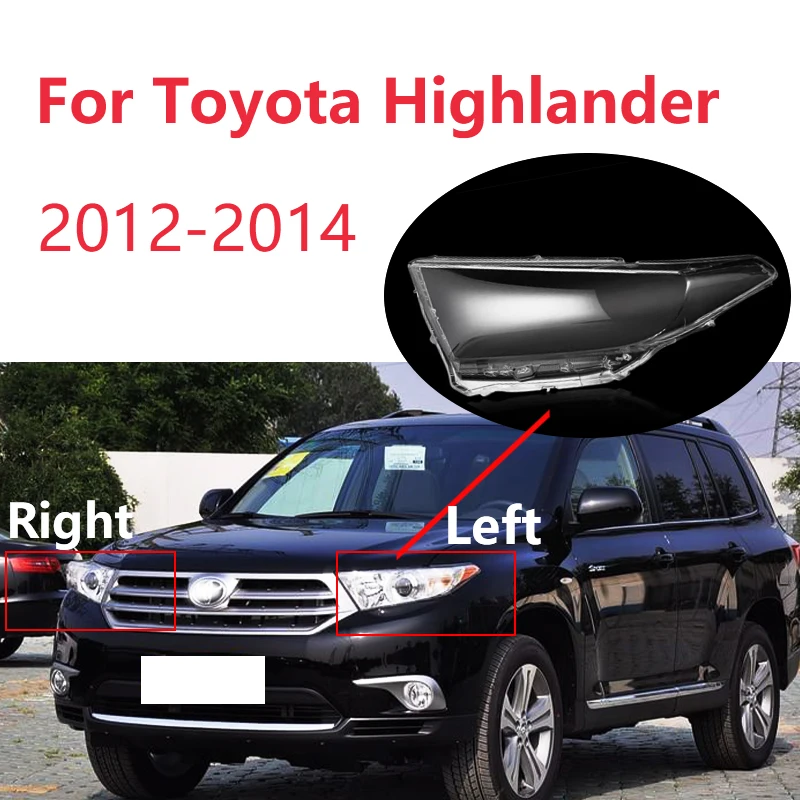 

Для Toyota Highlander 2012-2014 Светодиодная Автомобильная передняя фара корпус Прозрачная крышка фары абажур водонепроницаемые автомобильные аксессуары