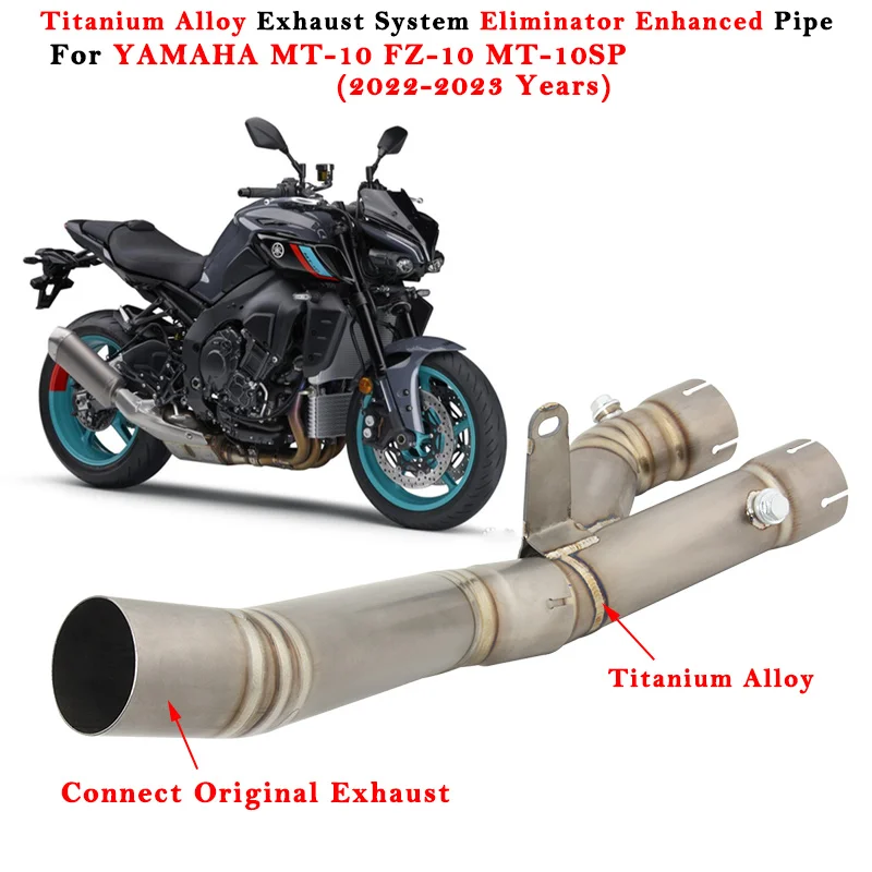 

For YAMAHA MT-10 FZ-10 MT 10 FZ10 MT10 SP 2022 2023 Moto Exhaust Escape Modify Muffler Titanium Alloy Pipe