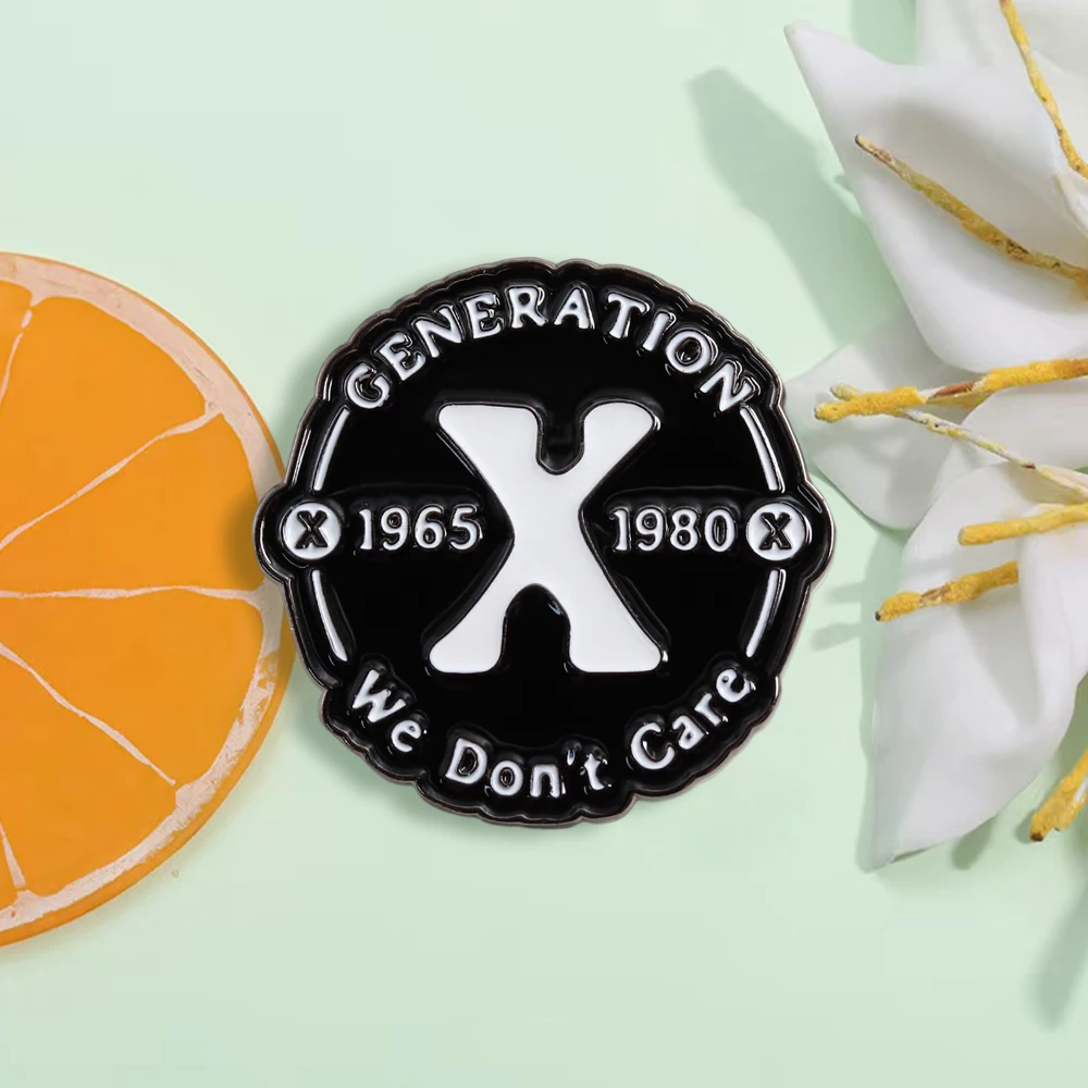 We Don't Care Enamel Pin Funny Gen X Badge Generation 1965 - 1980 Brooch Humor Jewelry Novelty Badge Creative Decorative Gift
