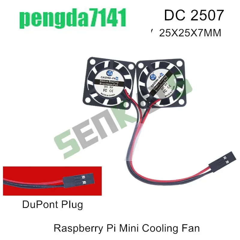 

NEW DC 5V 0.11A 2507 25x25x07MM Cooling Fan Oil Bearing UAV CPU Raspberry Pi Mini Cooling Fan 8500RPM With 2pin