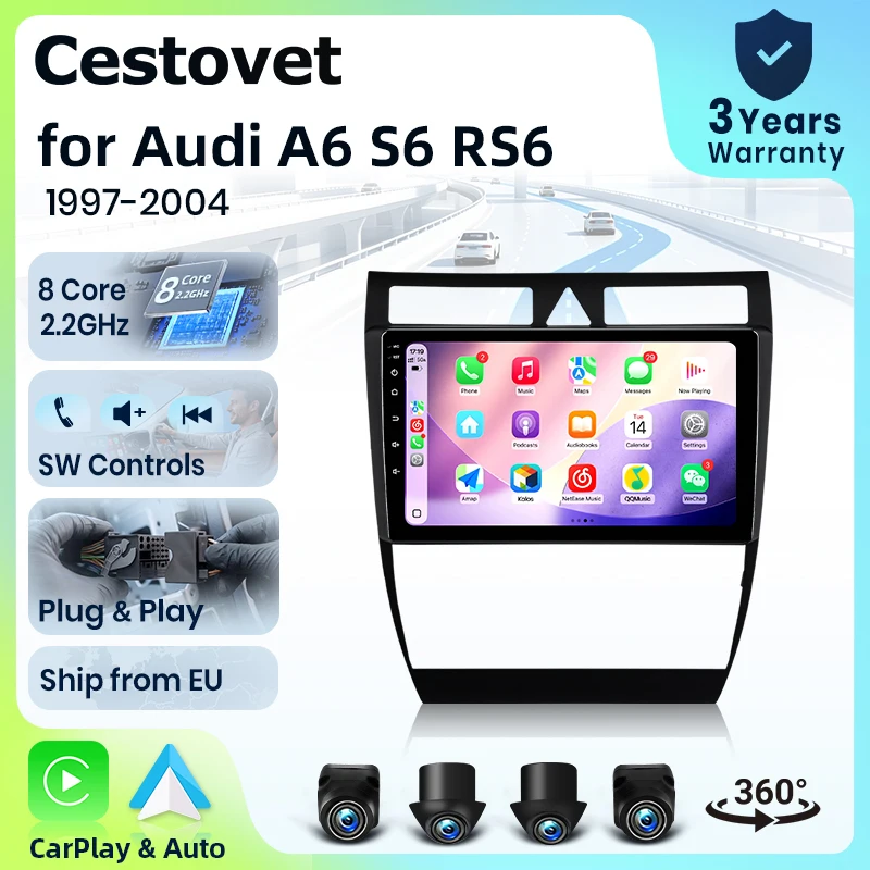Autoradio 4G WiFi 8 cœurs Cestovet pour Audi A6 S6 RS6 1997 1998 1999 2000 2001 2002 2003 2004, écran IPS, CarPlay, Android Auto, GPS, navigation, stéréo, SWC, BT, FM, AM, RDS, DSP, 2Din, Mirror Link, lecteur multimédia, chat vocal IA, caméra 360° en option, mise à jour OTA, unité principale