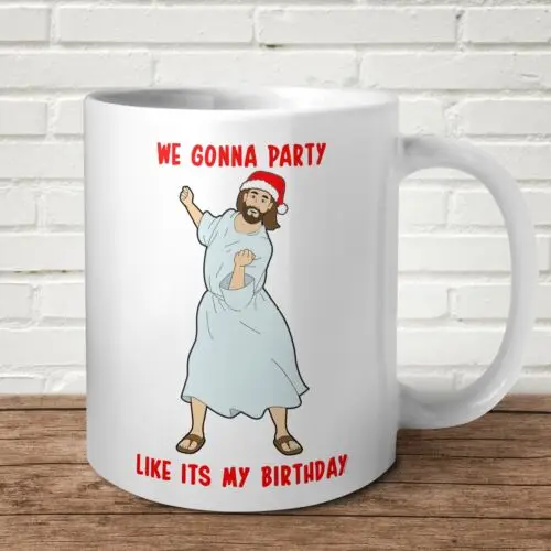 We Gonna Party Like It's My Birthday Jesus Mug Funny Christmas Present Santa