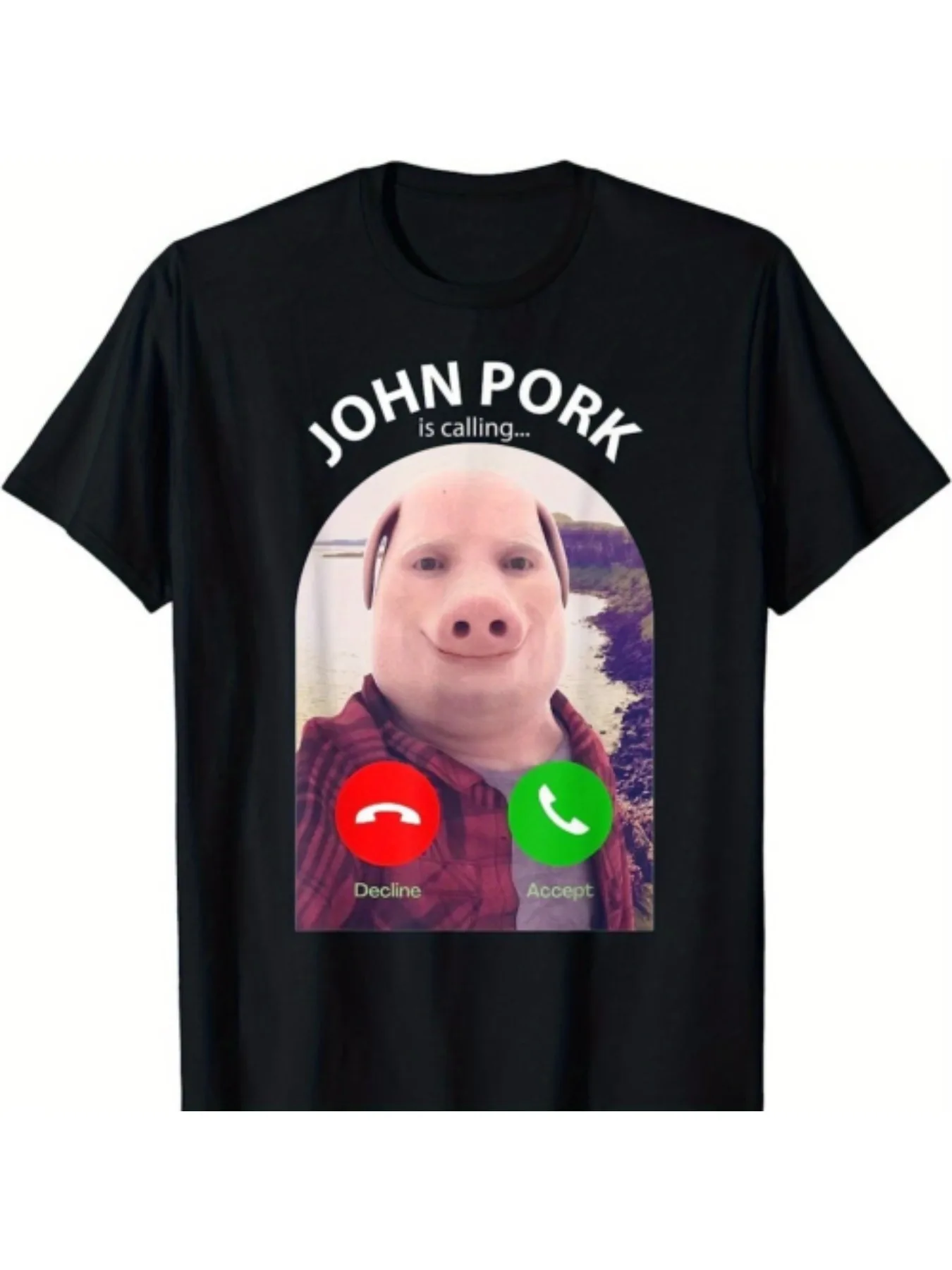 

NEW LIMITED Funny Pig Meme John Pork Is Calling Answer Call Phone T-Shirt