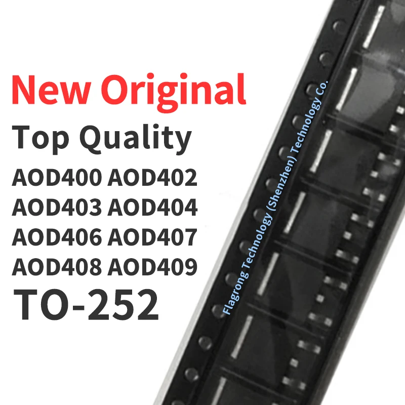 (10 Pieces) AOD400 AOD402 AOD403 AOD404 AOD406 AOD407 AOD408 AOD409 TO-252 New Original