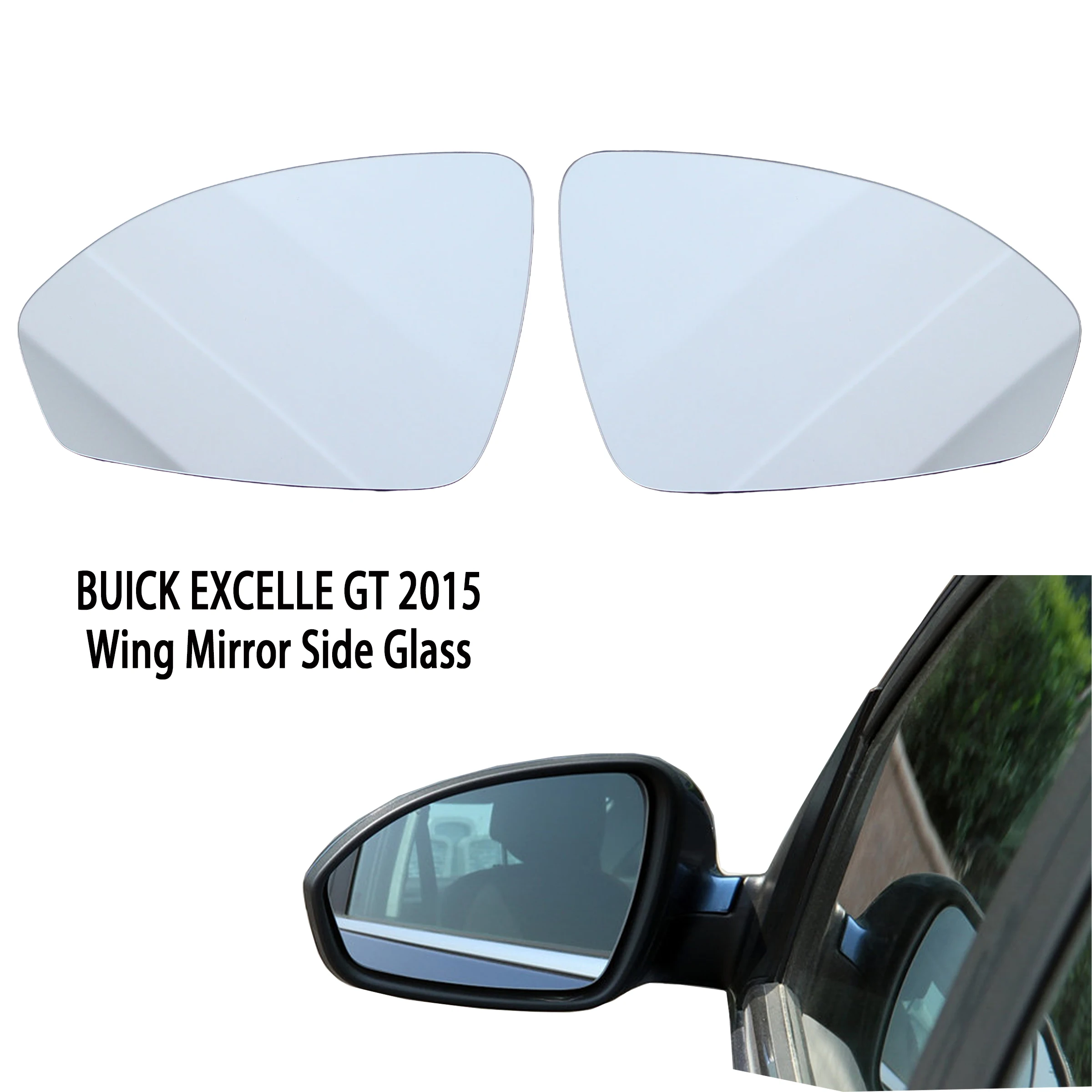 

For BUICK EXCELLE GT 2015 Wing Mirror Rearview Glass Door Side Glass Lens with Heating