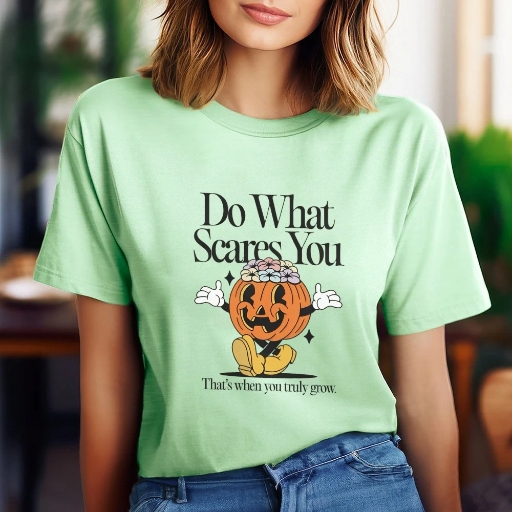 Do What Scares You T-Shirt Mindful Reminder Motivational Tshirt Self Love Shirts Girlfriend Tee Inspirational Positive Top Tee