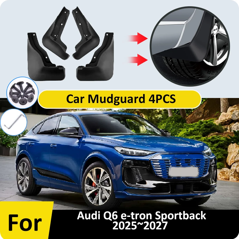 

Автомобильные брызговики, брызговики, 4 шт. для Audi Q6 e-tron Sportback 2025 ~ 2027, брызговики переднего и заднего колеса, аксессуары, брызговики, детали