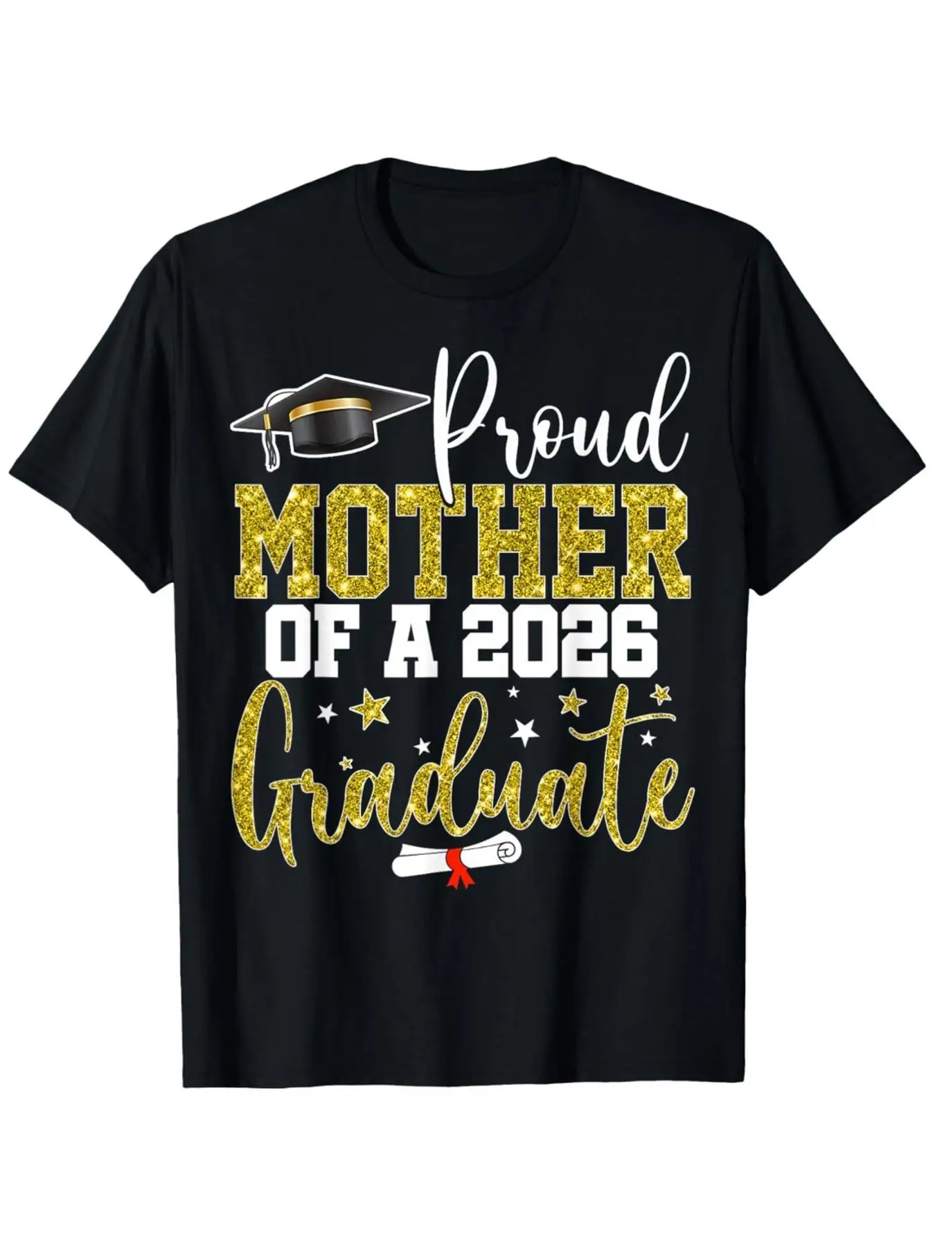 Proud Mother of a Class of 2026 Graduate Senior Graduation T-Shirt, Comfort Fit Men's Tee, Crew Neck Tee, Ultra Soft, Breathable