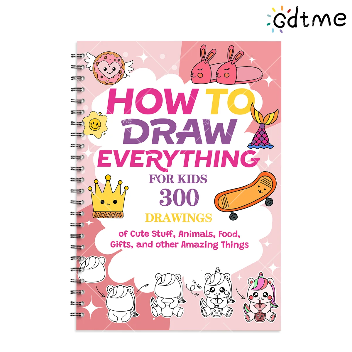 How to Draw Everything Coloring Book 300 Adorable Animals Foods Beautiful Creative Patterns Decomposed Drawing Colorin
