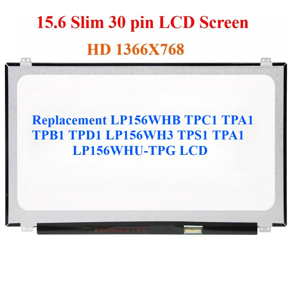 

Для LP156WHB TPC1 TPA1 TPB1 TPD1 LP156WH3 TPS1 TPA1 LP156WHU-TPG ЖК-дисплей