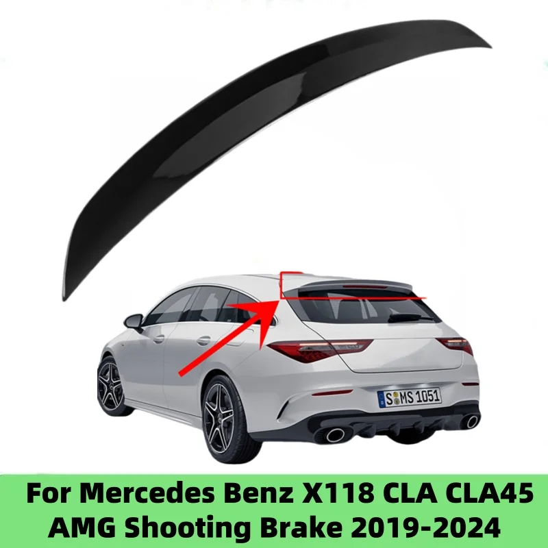 Car Accessories Rear Spoiler Wing For Mercedes Benz X118 CLA180 CLA200 CLA220 CLA250 CLA35 CLA45 AMG Shooting Brake 2020-2024