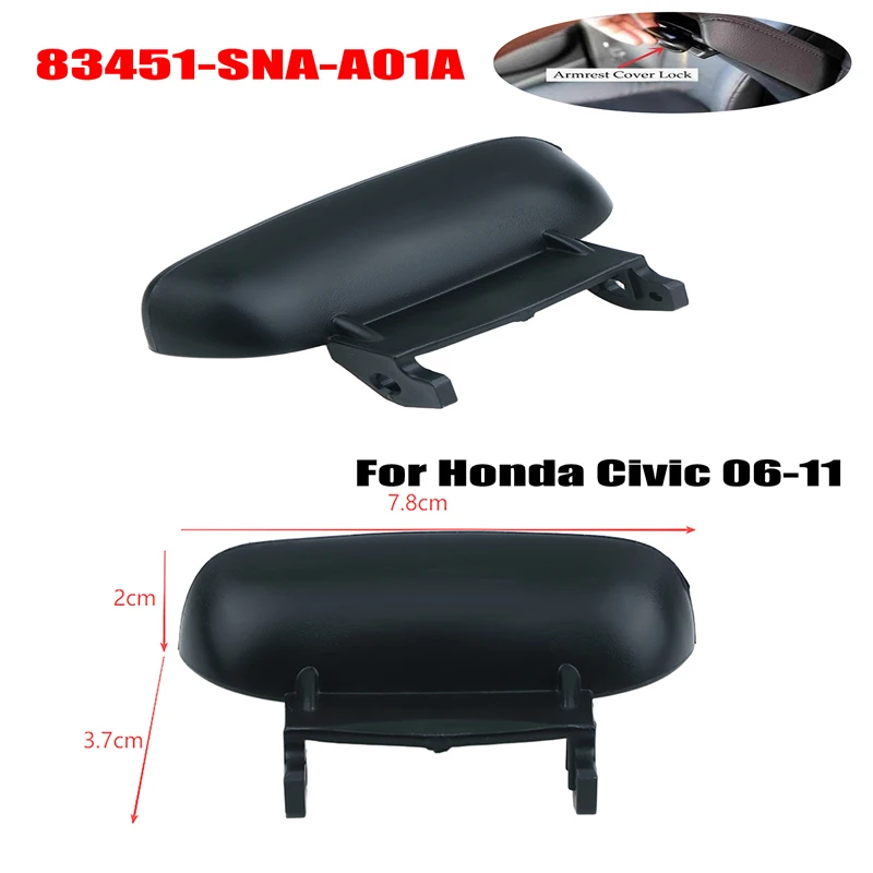 Armrest Cover Lid Lock Center Console Latch & Spring Accessories For Civic Coupe 2006 -2011 83451SNA-A01ZA