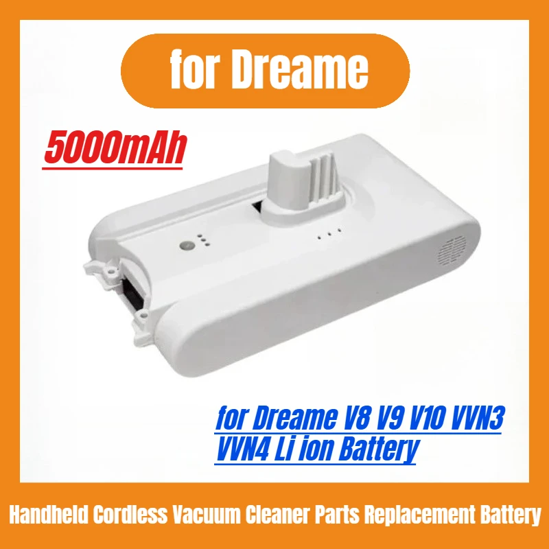 

High Quality Handheld Cordless Vacuum Cleaner Parts Replacement Battery 5000mAh for Dreame V8 V9 V10 VVN3 VVN4 Li ion Battery