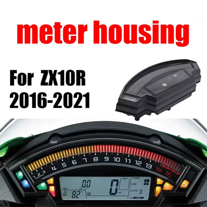 

for Kawasaki ZX10R ZX 10R ZX10 R 10 2016-2021 Speed Meter Clock Case Cover Instrument Cluster Gauge Housing Odometer Tachometer