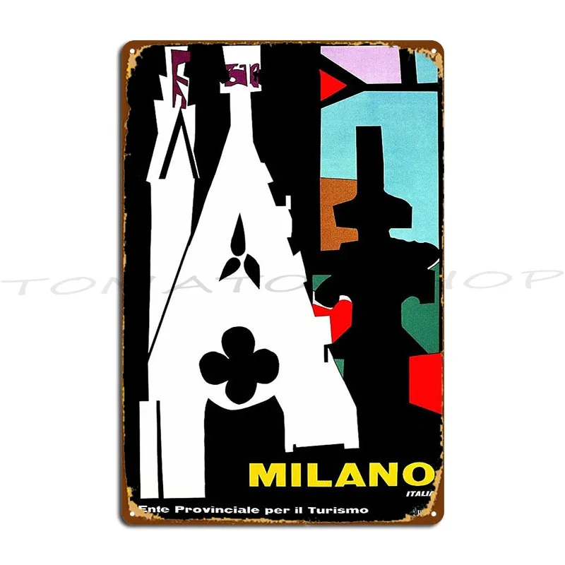 Milan Milano Italy Travel Metal Signs Living Room Party Club Cinema Customize Iron Tin Sign Poster